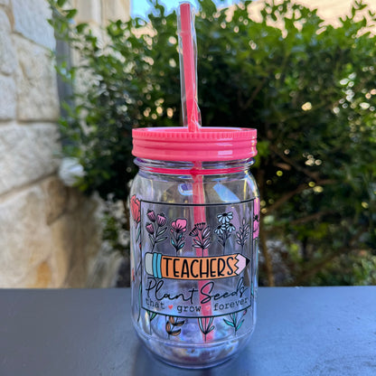 {Teacher} 20oz • Plastic Mason Jar
