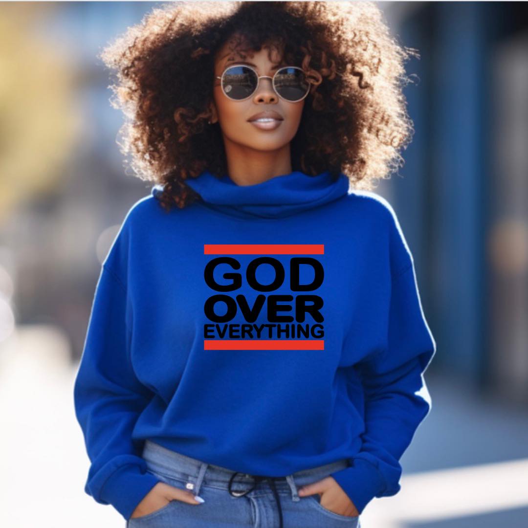 {Faith} GOD Over Everything