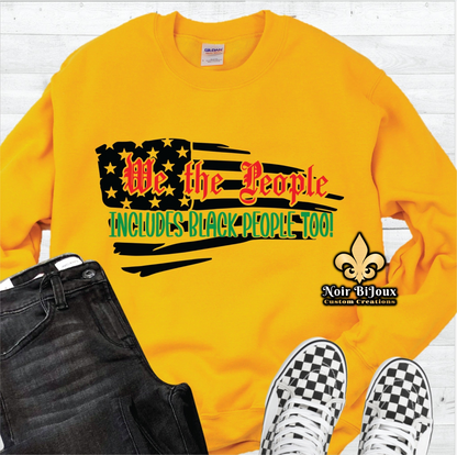 {Black History} We The People