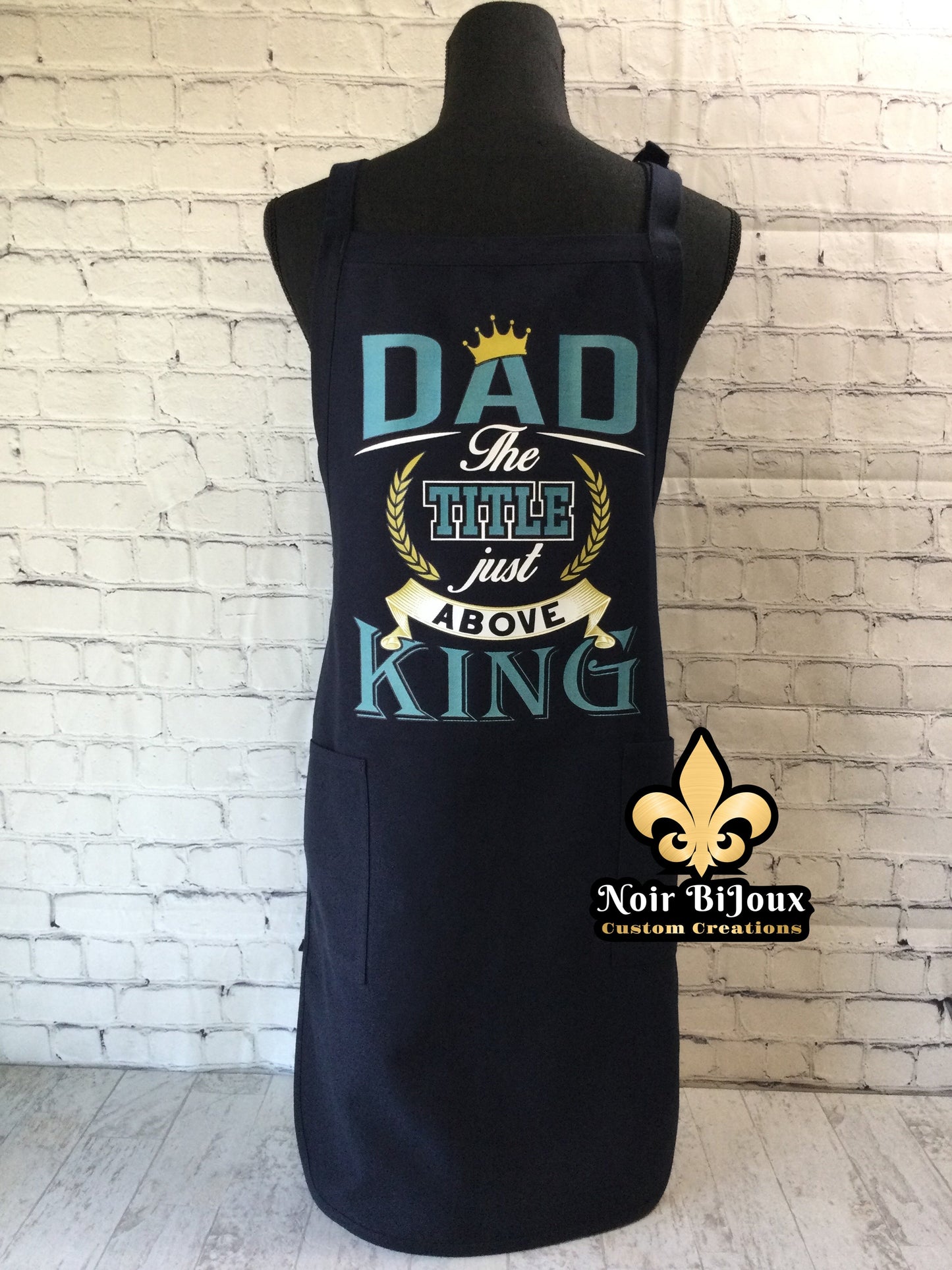 Apron - Dad Just Above King